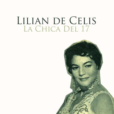 La Chica del 17 By Lilian de Celis's cover