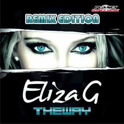 The Way (Teknova Remix Edit) By Eliza G, Teknova's cover