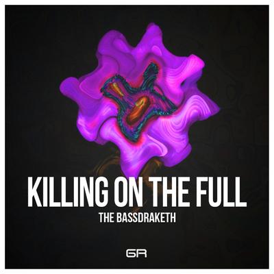 Killing On The Full (Original Mix)'s cover