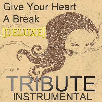 Give Your Heart a Break - Single By The Singles's cover