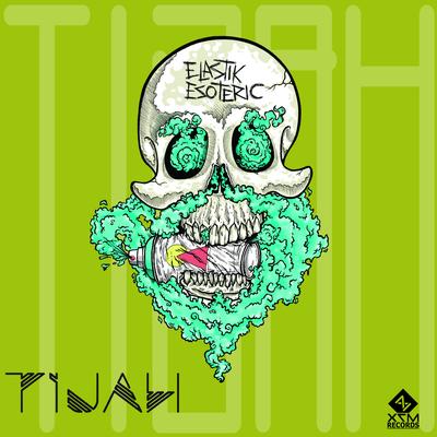 Elastic Esoteric (Original Mix) By Tijah's cover