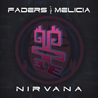 Nirvana (Original Mix) By Faders, Melicia's cover