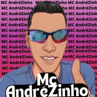 Mc AndréZinho Original's avatar cover