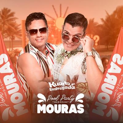 Kuarto de Empregada: Pool Party dos Mouras's cover