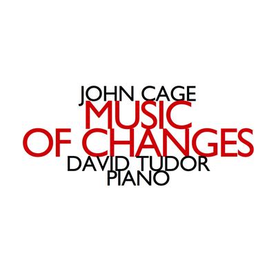 Music of Changes: I By David Tudor's cover