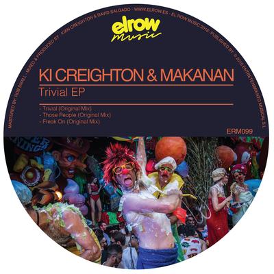 Trivial (Original Mix) By Ki Creighton, Makanan's cover