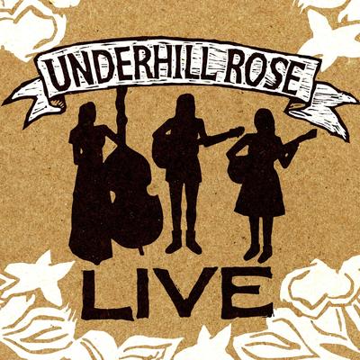 Underhill Rose's cover