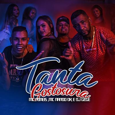 Tanta Gostosura By DJ Gege, MC Nando DK, Mc Poneis's cover