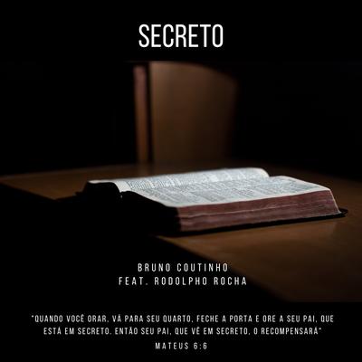 Secreto By Bruno Coutinho, Rodolpho Rocha's cover