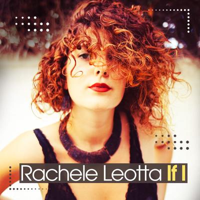 If I By Rachele Leotta's cover