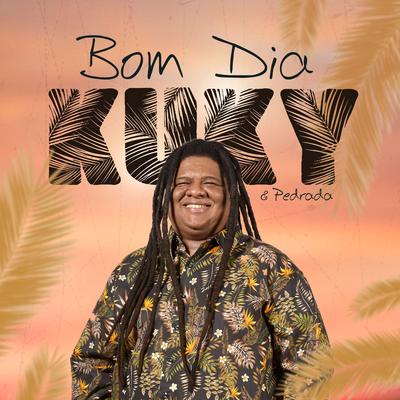 Bom Dia By Kuky, Pedrada's cover