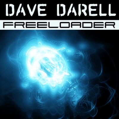 Freeloader (Spencer & Hill Remix) By Dave Darell, Spencer & Hill's cover