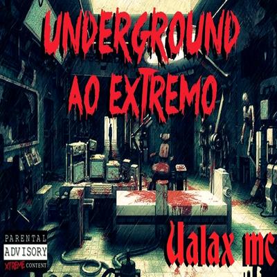 Underground ao Extremo's cover