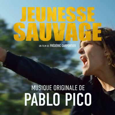 Jeunesse Sauvage (Original Score)'s cover