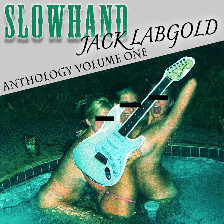 Slowhand Jack Labgold's avatar image