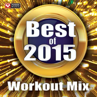 Honey, I'm Good. (Workout Mix) By Power Music Workout's cover