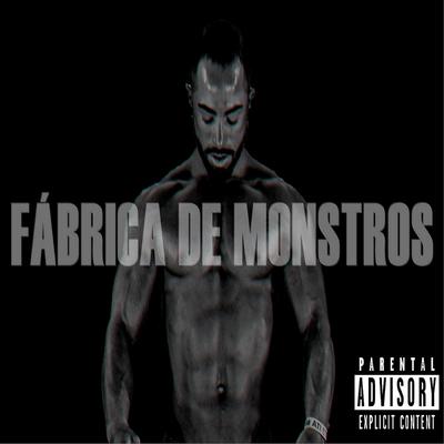 Fábrica de Monstros 2 By Rapper Close's cover