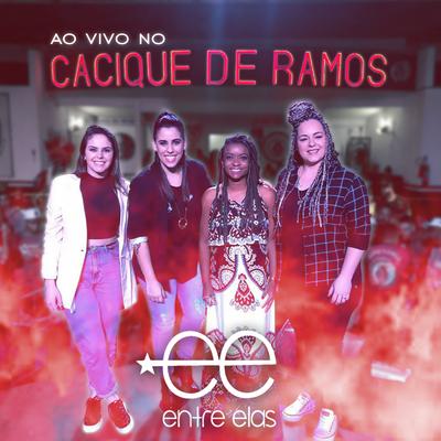 Alguém Me Avisou/Mas Quem Disse Que Eu Te Esqueço/Nosso Grito (Ao Vivo) By Grupo Entre Elas's cover