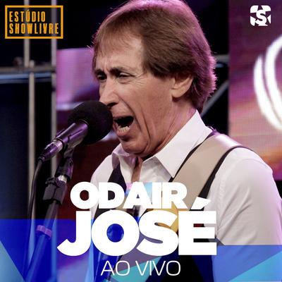 Odair José no Estúdio Showlivre, Vol. 2 (Ao Vivo)'s cover