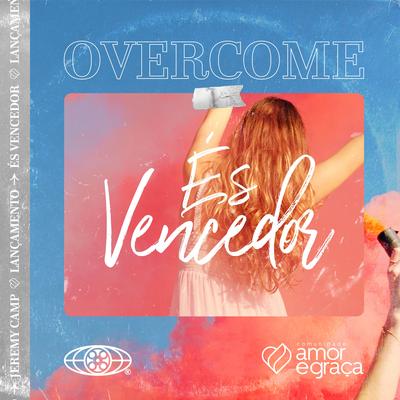 És Vencedor: Overcome's cover
