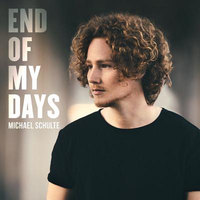End of My Days's cover