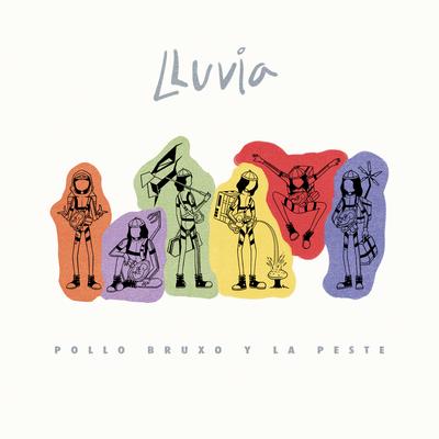 Lluvia By Pollo Bruxo, Pepe Pecas, Dai's cover