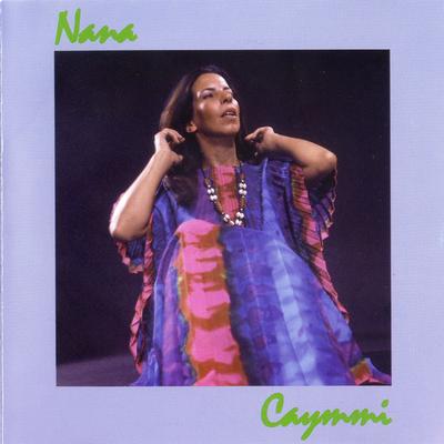 Saia Do Meu Caminho By Nana Caymmi's cover