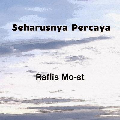 Raflis Mo-st's cover