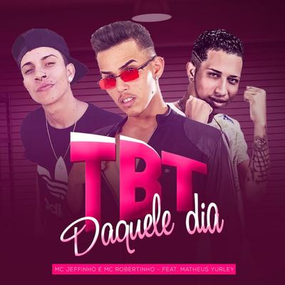 Tbt Daquele Dia's cover