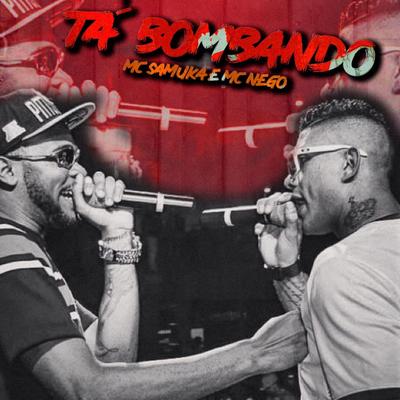 Ta Bombando (feat. Mc Nego)'s cover