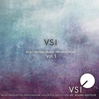 VSI Electronic Music Production, Vol. 1's cover