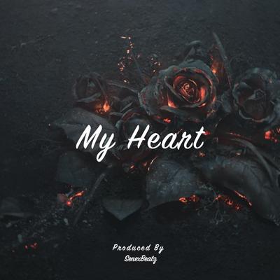 My Heart By SenexBeatz's cover