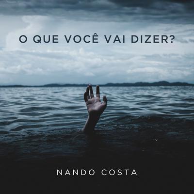 O Que Você Vai Dizer?'s cover