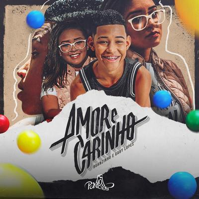 Amor e Carinho By Gaby Lopes, Ruanzinho's cover