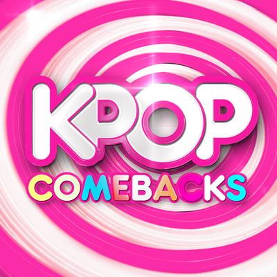 K-Pop Comebacks's cover