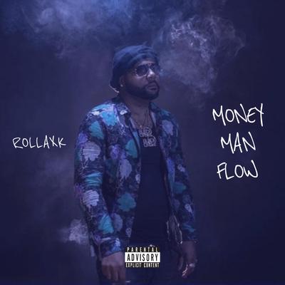 Money Man Flow By Rollaxk's cover