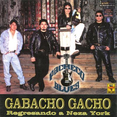 Gabacho Gacho (Regresando a Neza York)'s cover