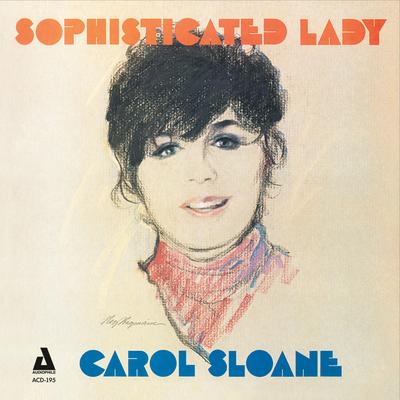 Sophisticated Lady By Carol Sloane, Roland Hanna, George Mraz, Richie Pratt's cover