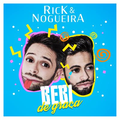 Bebi de Graça (Ao Vivo) By Rick & Nogueira's cover