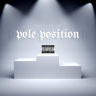 Pole Position By Gustavo Jk's cover