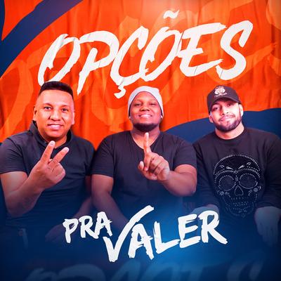 Opções By Pra Valer's cover