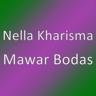 Mawar Bodas By Nella Kharisma's cover