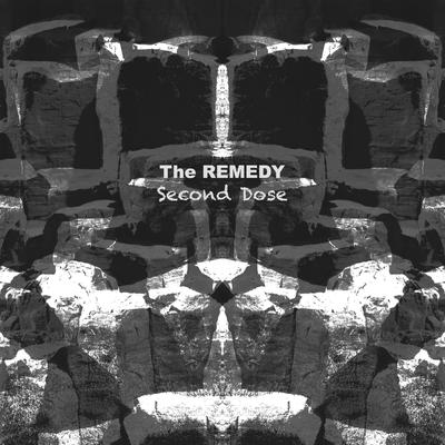 The Remedy - 2nd Dose's cover