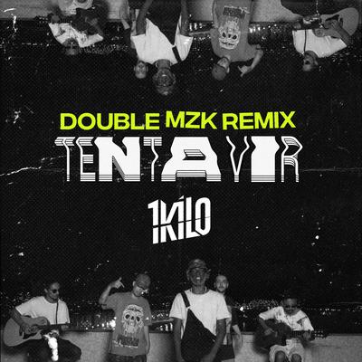 Tenta Vir (Double MZK Remix)'s cover