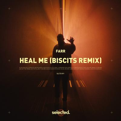 Heal Me (Biscits Remix)'s cover