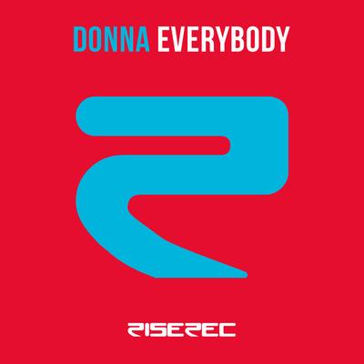 Everybody (Do It Better) By Donna's cover