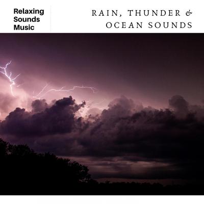 Rain, Thunder & Ocean Sounds's cover