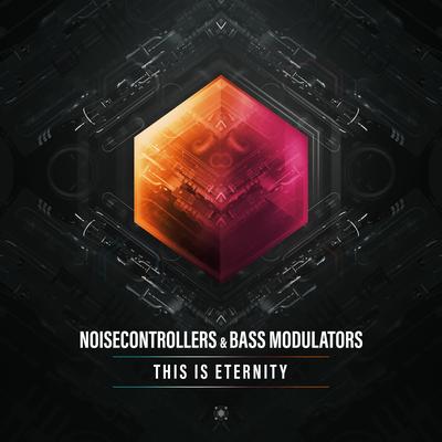 This Is Eternity By Noisecontrollers, Bass Modulators's cover