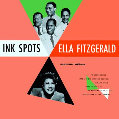 That's the Way It Is By Ink Spots, Ella Fitzgerald's cover