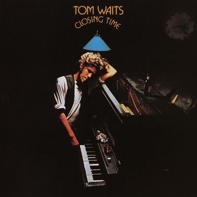 Closing Time By Tom Waits's cover